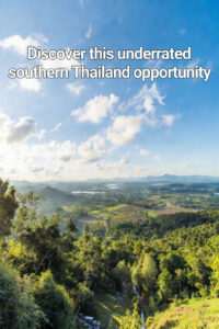 Beautiful landscape of southern Thailand with lush greenery and scenic views, highlighting real esta.